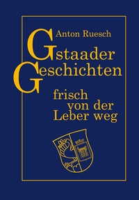 Abbildung von: Gstaader Geschichten - Müller Medien AG