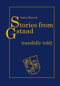 Abbildung von: Stories from Gstaad - Müller Medien AG