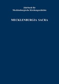 Cover: Jahrbuch f&uuml;r Mecklenburgische Kirchengeschichte. Mecklenburgia Sacra, Band 21 - AG Mecklenburgische Kirchengeschichte