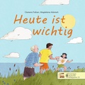 Cover: Heute ist wichtig - Marta Press UG (haftungsbeschr&auml;nkt)