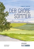 Cover: Der gro&szlig;e Sommer - Ewald Arenz - Lehrerheft - Realschule und Werkrealschule - Krapp & Gutknecht Verlag