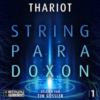 Abbildung von: Das String-Paradoxon - Ronin-Hörverlag, ein Imprint von Omondi GmbH