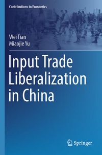 Enlarge image Cover: Input Trade Liberalization in China - Springer