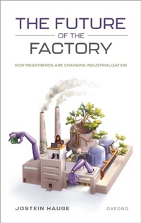 Abbildung von: The Future of the Factory - OUP eBook
