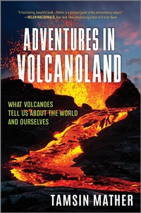Enlarge image Cover: Adventures in Volcanoland - Hanover Square Press