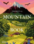 Cover: There's a Mountain in This Book - Thames & Hudson Ltd