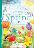 Cover: A Field Guide to Spring - Thames & Hudson Ltd