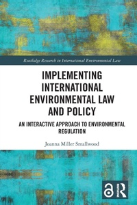 Abbildung von: Implementing International Environmental Law and Policy - Routledge
