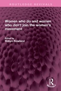 Cover: Women who do and women who don't join the women's movement - Routledge