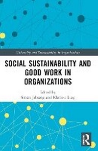 Abbildung von: Social Sustainability and Good Work in Organizations - Routledge