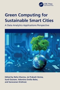 Enlarge image Cover: Green Computing for Sustainable Smart Cities - CRC Press