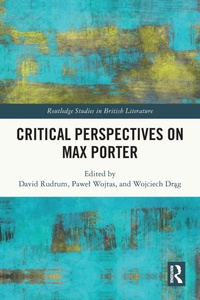 Enlarge image Cover: Critical Perspectives on Max Porter - Routledge