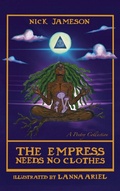 Cover: The Empress Needs No Clothes - IngramSpark