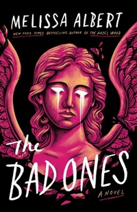 Enlarge image Cover: The Bad Ones - Flatiron Books