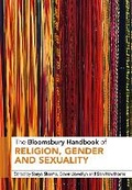 Cover: The Bloomsbury Handbook of Religion, Gender and Sexuality - Bloomsbury Academic