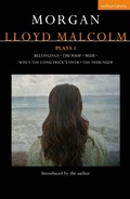 Cover: Morgan Lloyd Malcolm: Plays 1 - Methuen Drama