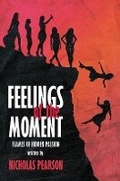 Cover: Feelings of the Moment - Austin Macauley Publishers