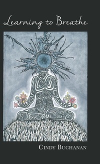 Enlarge image Cover: Learning to Breathe - Finishing Line Press