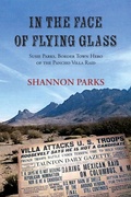 Cover: In the Face of Flying Glass - Sunstone Press