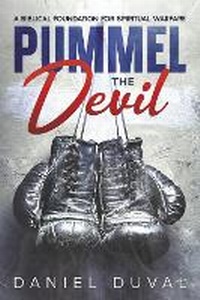 Enlarge image Cover: Pummel the Devil - Covenant House Publishing LLC