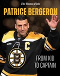 Cover: Patrice Bergeron: Icon - Triumph Books