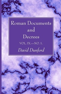Enlarge image Cover: Roman Documents and Decrees, Volume IX - No. 1 - Wipf & Stock Publishers
