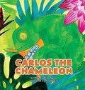 Cover: Carlos the Chameleon - Truth & Tails