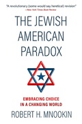 Cover: The The Jewish American Paradox - Platform Books, LLC