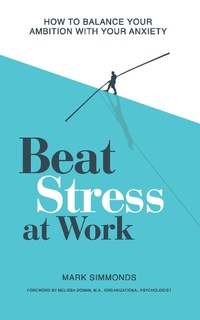 Enlarge image Cover: Beat Stress at Work - Trigger Publishing