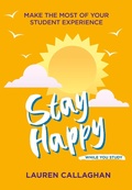 Cover: Stay Happy While You Study - Trigger Publishing