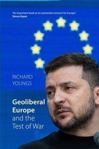 Enlarge image Cover: Geoliberal Europe and the Test of War - Agenda Publishing