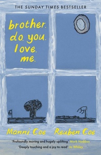 Abbildung von: brother. do. you. love. me. - Canongate Books