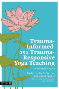 Enlarge image Cover: Trauma-Informed and Trauma-Responsive Yoga Teaching - Jessica Kingsley Publishers