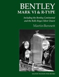Cover: Bentley Mark VI & R-Type - Dalton Watson Fine Books