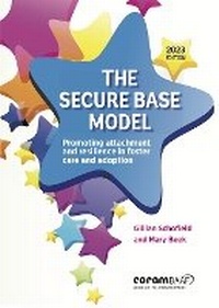 Enlarge image Cover: The Secure Base Model - CoramBAAF