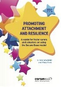 Enlarge image Cover: Promoting Attachment and Resilience - CoramBAAF