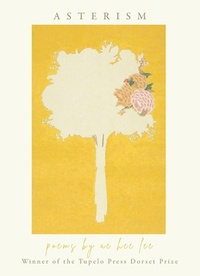 Enlarge image Cover: Asterism - Tupelo Press, Incorporated