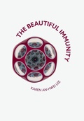Cover: The Beautiful Immunity - Tupelo Press, Incorporated