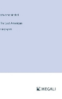 Enlarge image Cover: The Last American - Megali Verlag