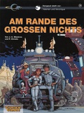 Cover: Valerian und Veronique 19: Am Rande des gro&szlig;en Nichts - Carlsen Comics