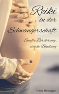 Cover: Reiki in der Schwangerschaft - epubli