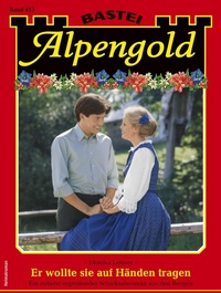 Enlarge image Cover: Alpengold 413 - Bastei Lübbe