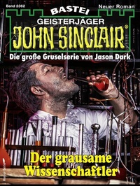 Abbildung von: John Sinclair 2362 - Bastei Lübbe