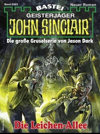 Abbildung von: John Sinclair 2363 - Bastei Lübbe