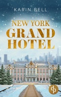Cover: New York Grand Hotel - dp DIGITAL PUBLISHERS GmbH