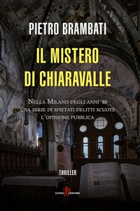 Abbildung von: Il mistero di Chiaravalle - Mistéria;Leone