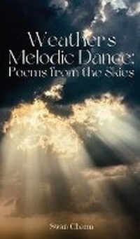 Abbildung von: Weather's Melodic Dance - Swan Charm Publishing