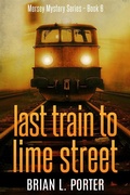 Cover: Last Train to Lime Street - Next Chapter
