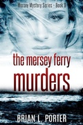 Cover: The Mersey Ferry Murders - Next Chapter
