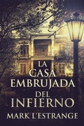 Cover: La Casa Embrujada del Infierno - Next Chapter